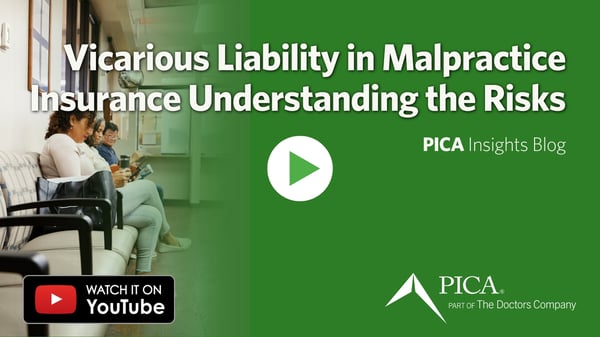 Video Thumbnail - Vicarious Liability in Malpractice Insurance Understanding the Risks.